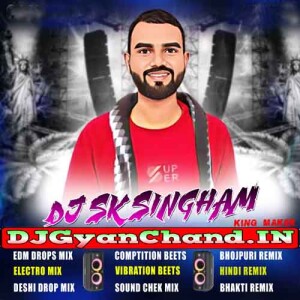 Dj Sk Singham